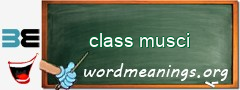 WordMeaning blackboard for class musci